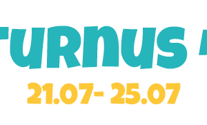 Turnus 4 – 21.07- 25.07