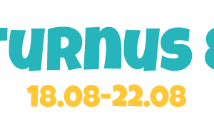Turnus 8 – 18.08-22.08