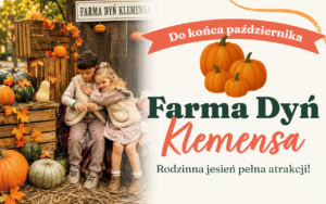 Jesień pełna dyni w Sadach Klemensa – Farma Dyniowa wraca już 5 września!